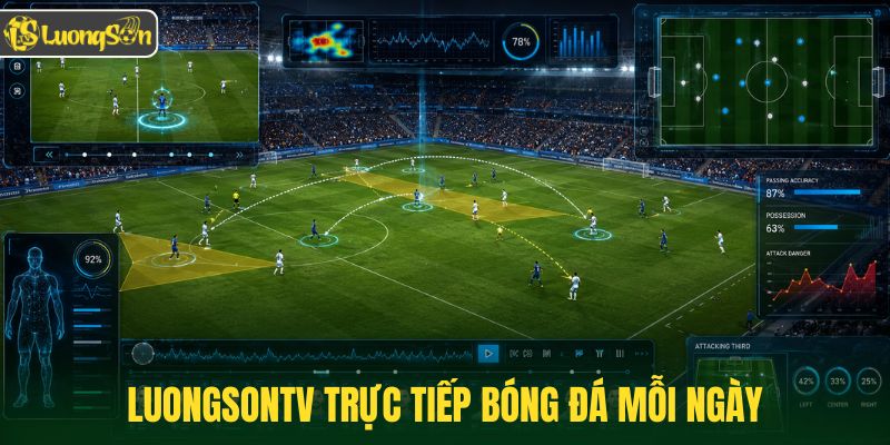 Luongsontv trực tiếp bóng đá mỗi ngày
